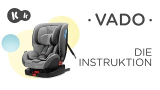 Wie wird der VADO-Kindersitz 0-25 kg mit ISOFIX, RWF von Kinderkraft eingebaut | Montageanleitung