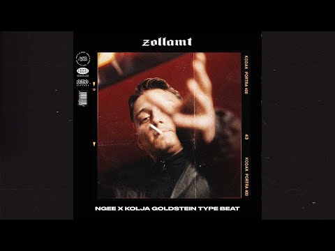 Ngee Type Beat x Kolja Goldstein (Free)(2022) - Zollamt