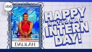 It's National Intern Day | ABCNL