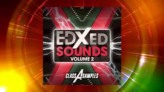 Video thumbnail for Class A Samples   EDXED Sounds 2 DEMO by Beatport Sounds