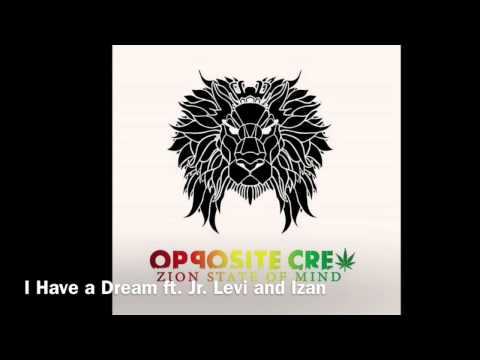 "I Have a Dream" (ft. Jr. Levi and Izan)