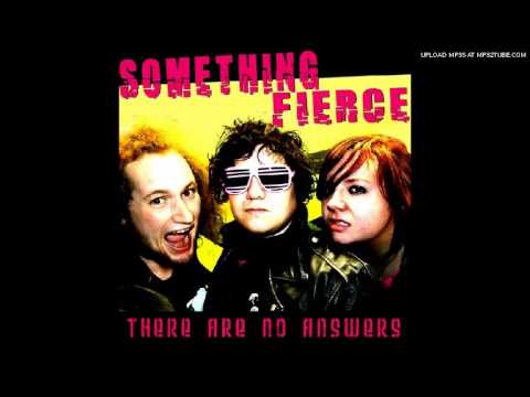 Something Fierce - Second Son