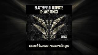 Blazterfield-Ultimate(D-Jake Remix)