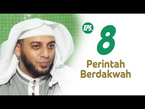 KETEGUHAN HATI RASULULLAH DALAM BERDAKWAH | SIRAH NABAWIYAH #8