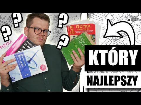 Dowiedz się, który zbiór zadań jest najlepszy. Matura fizyka 2022.