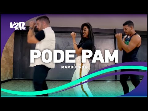 PODE PAM   MAMBOLADA   Coreografia V2D BRASIL