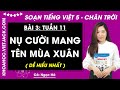 Giải sgk Tiếng Việt lớp 5 Bài 3: Nụ cười mang tên mùa xuân