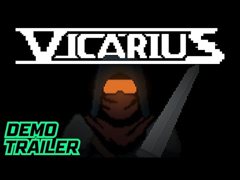 Vicarius - Official Demo Trailer