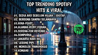 Download lagu TOP TRENDING SPOTIFY INDONESIA 2025 II SEDIA AKU SEBELUM HUJAN - IDGITAF mp3 Download lagu TOP TRENDING SPOTIFY INDONESIA 2025 II SEDIA AKU SEBELUM HUJAN - IDGITAF mp3