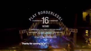 49 SAT WOMB 16th ANNIVERSARY PLAY BORDERLESS