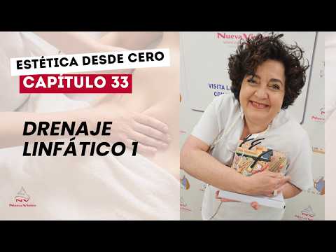 [Est. desde 0] Cap. 33: Drenaje Linfático 1. Introducción teórica.