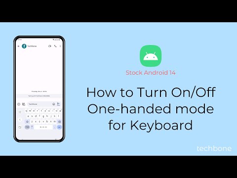 How to Turn On/Off One-handed mode for Keyboard [Android 14]