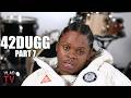 42 Dugg On We Paid With Lil Baby Being His Biggest Song Ever Buying 10 Cars Part 7