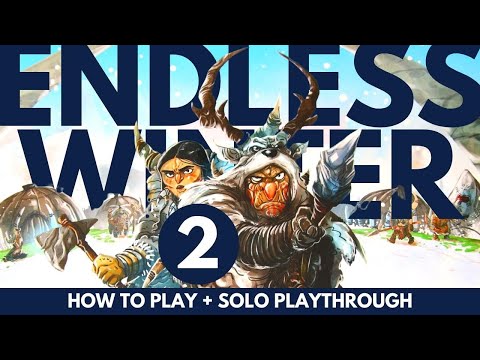 Endless Winter: Paleoamericans | PART 2 | How to Play | Solo Board Game Playthrough