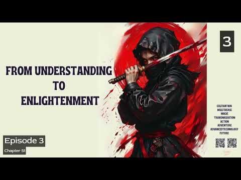 From Understanding to Enlightenment   Episode 3 Audio   The Wandering Hero Audiobook