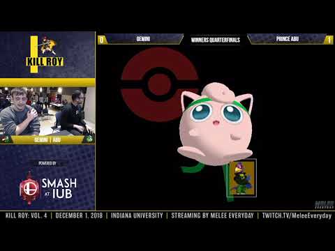 Kill Roy Vol. 4 - Winners QF - (Jigglypuff) Prince Abu vs Gemini (Falco)