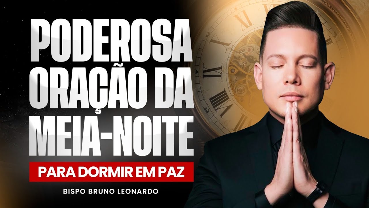 ORAÇÃO DA MEIA-NOITE 26 DE FEVEREIRO