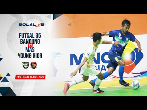 Futsal 35 Bandung (2) vs (5) MAS Young Rior Luwu Utara | Highlights Pro Futsal League 2020