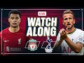Liverpool 4-3 Spurs | WATCHALONG