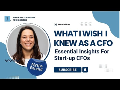 What I Wish I Knew Before Becoming a Start up CFO: Essential CFO Insights