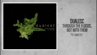 Dualesc - The Armistice