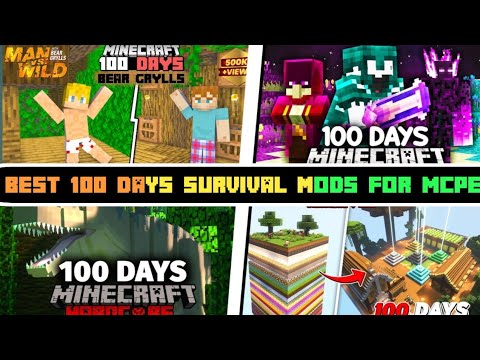 Top 10 Minecraft 100 Days Survival Mods For Minecraft PE 1.19 || 100 Days Survival Mods MCPE