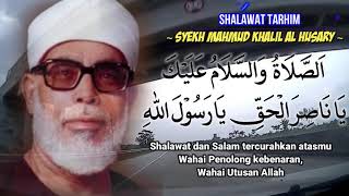 Download lagu Shalawat Tarhim Syekh Mahmud Khalil Al Husary mp3