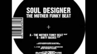 Soul Designer - The Mother Funky Beat