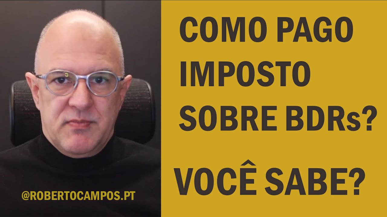Calcule o imposto em BDR - Imposto de Renda BDR - BDR Tributação