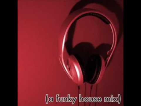 Funky House Mix Part 2/2