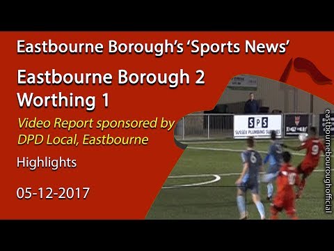 ‘Sports News’: Eastbourne Brough 2 v 1 Worthing