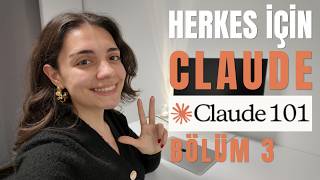 Herkes İçin Claude Rehberi — Skills, Artifacts, Projects | Claude 101 Bölüm 3