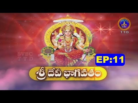 Devi Bhagavatam | Ep 11 | 08-10-18 | SVBC TTD