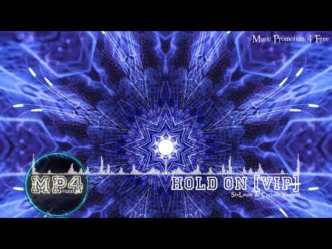 Hold On [VIP] by means of SteLouse (feat. Curious Kontrol) - [Deep Electro House Music]