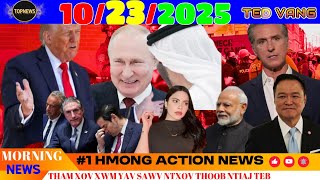 Download the video "10/23/2025 (AM) MORNING NEWS🚫REPUBLICAN MUAB ZOG LOJ DHAU RAU TRUMP, UKRAINE TUA RUSSIA, ASIA NEWS"