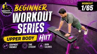 Let's Start Summer Strong! | Beginner Upper Body HIIT Workout at Planet Fitness (Workout 1/65)