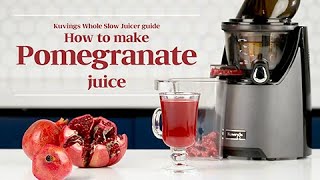 Kuvings Whole Slow Juicer guide - How to make pomegranate juice