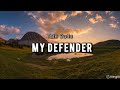 Tate Butts My Defender Lyrics