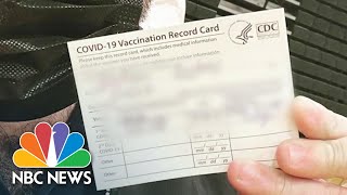 Scammers Work To Sell Fake Covid Vaccination Cards Online | NBC News NOW