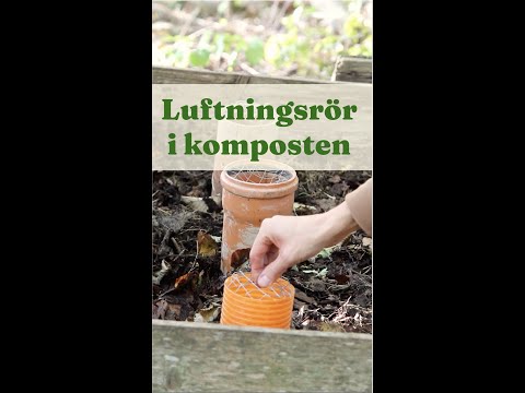 Luftningsrör i komposten - Trädgårdshacks med GardenR