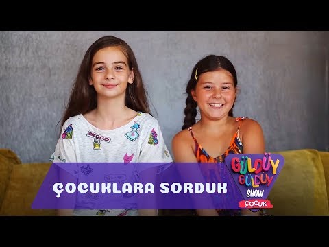 Güldüy Güldüy Çocuk'larına Sorduk - 1