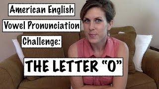 Day 4: American English Vowel Pronunciation Challenge | The Letter "O" | RAMIREZ ENGLISH