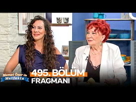 TV Programları Memet Özer ile Mutfakta 495. Bölüm Fragmanı
