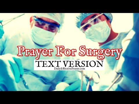 Prayer For Surgery (Text Version - No Sound)
