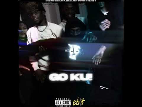 Kyle Richh x Jenn Carter x Kay Flock x Dougie B - Go Ku! (Slowed)