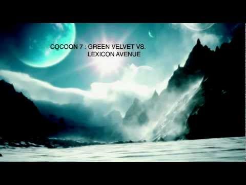 COCOON 7 - GREEN VELVET VS.LEXICON AVENUE.mov