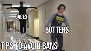 5 tips to avoid bans [BOTTING 101]