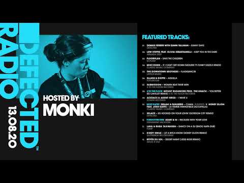Defected Radio Show presented by Monki - 13.08.20