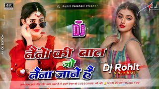 Download lagu नैनो की जो बात नैना जाने है Dj 🥰 Naino Ki Jo Baat Naina Jane Hai DJ ❤️ Love Romantic Hindi Dj Rs Vai mp3 Download lagu नैनो की जो बात नैना जाने है Dj 🥰 Naino Ki Jo Baat Naina Jane Hai DJ ❤️ Love Romantic Hindi Dj Rs Vai mp3