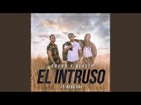 El Intruso (Dime Quien Es)